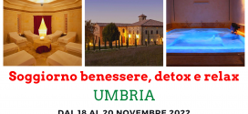 Soggiorno benessere, detox e relax in Umbria